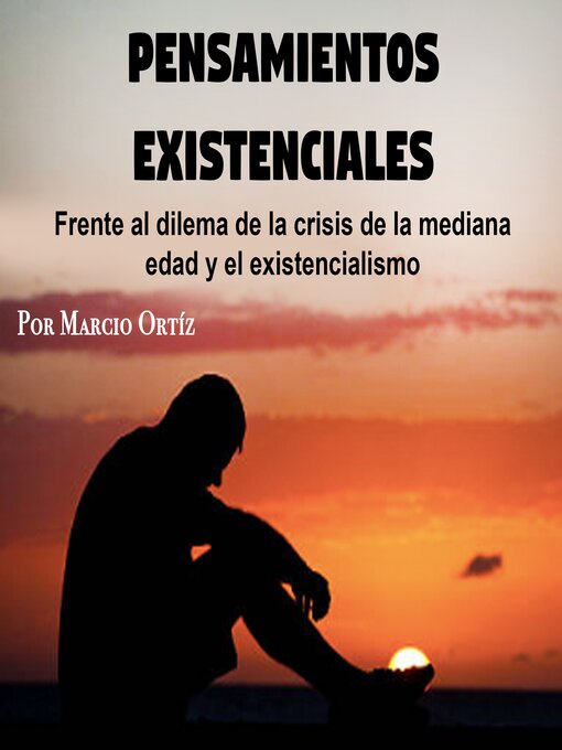Title details for Pensamientos existenciales by Marcio Ortíz - Wait list